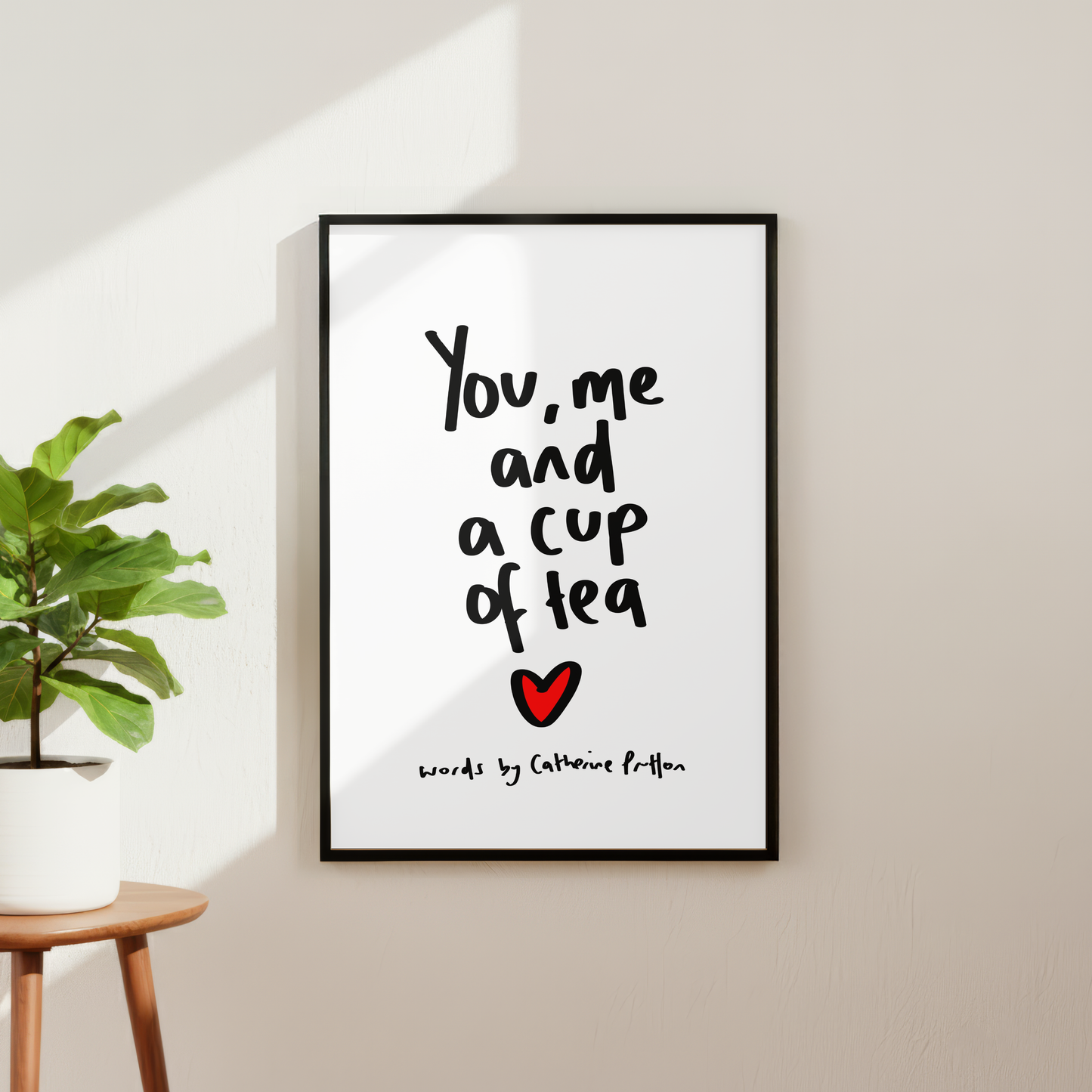 You, Me and a Cup of Tea Handwritten Poem Art Print