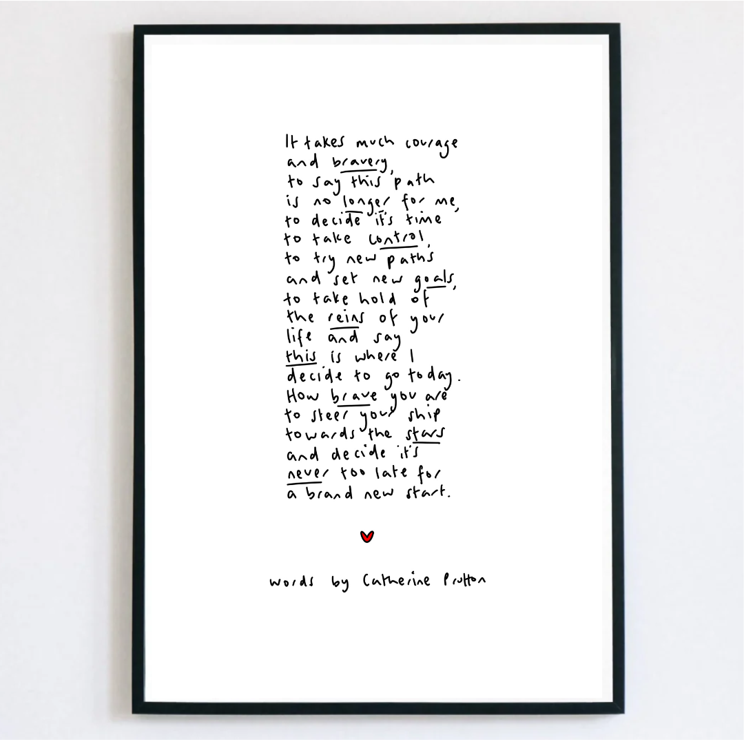 It Takes Much Courage and Bravery – Handwritten Inspirational Print