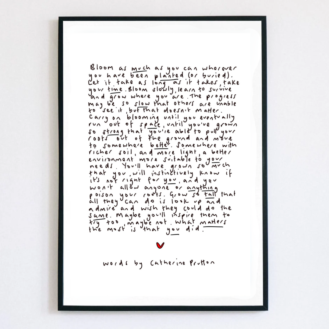 Bloom As Much As You Can Poem Print