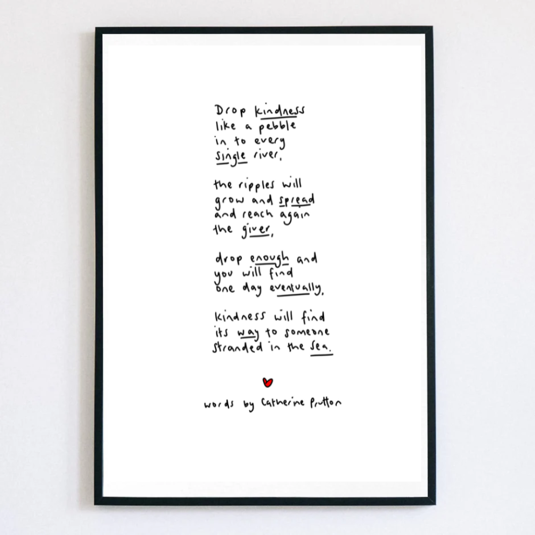 Drop Kindness Poem Print