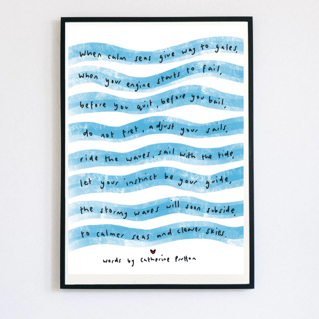 “Calm Seas” handwritten poem print by Catherine Prutton, displayed on a minimal background – a soothing, heartfelt gift with gentle nautical inspiration.