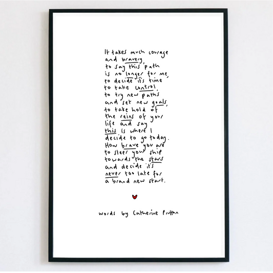 It Takes Much Courage and Bravery – Handwritten Inspirational Print