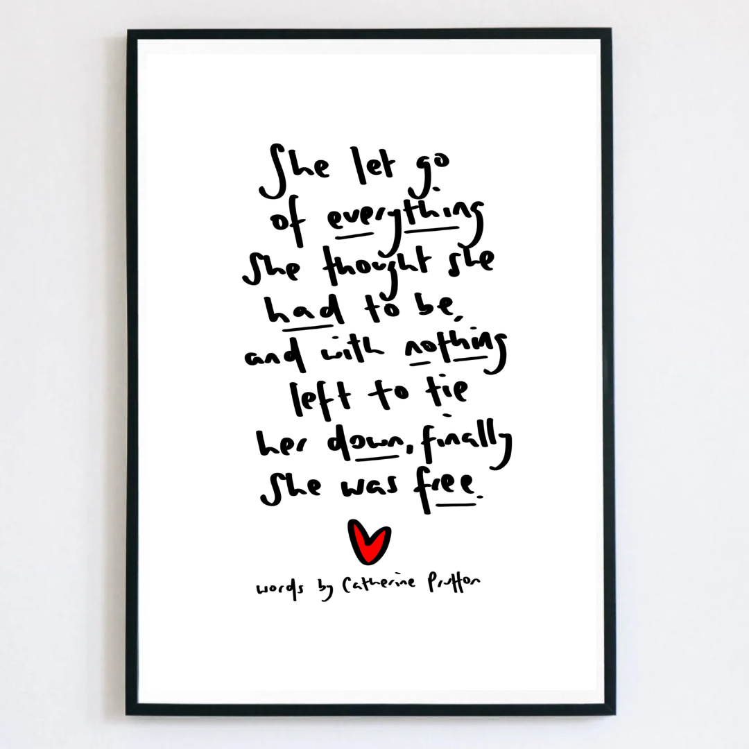 She Let Go Poem Print