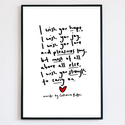 I Wish You Hope, I Wish You Joy Poem Print