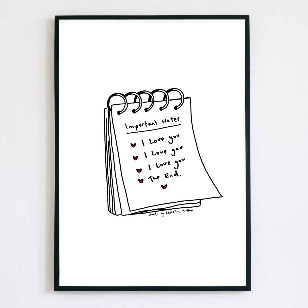 Important Notes - I Love You Illustrated Poem Print
