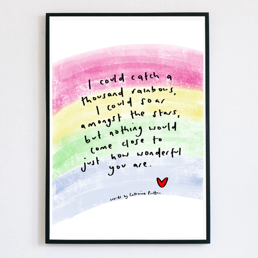 I Could Catch a Thousand Rainbows Illustrated Poem Print