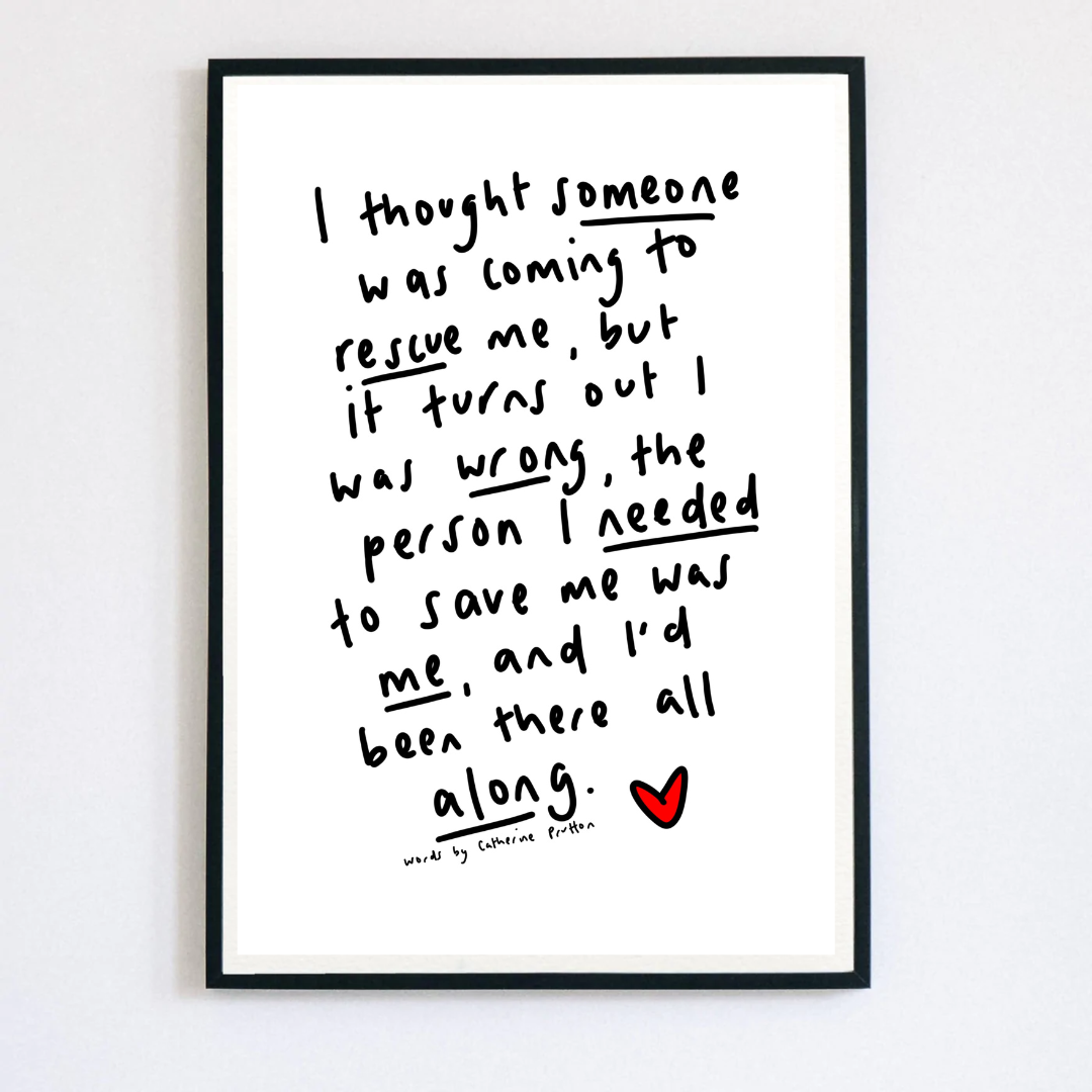 I Thought Someone Was Coming to Rescue Me – Handwritten Poem Print on Inner Strength