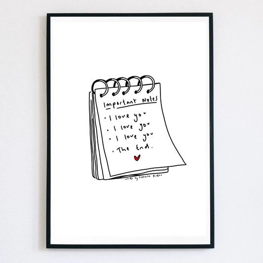 "Important Notes I Love You" – Handwritten Poem Print by Catherine Prutton