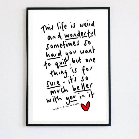 Large Letter Poem Print 'This Life Is Weird And Wonderful'