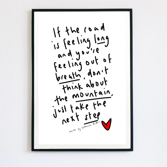 Large Letter Poem If The Road Is Feeling Long